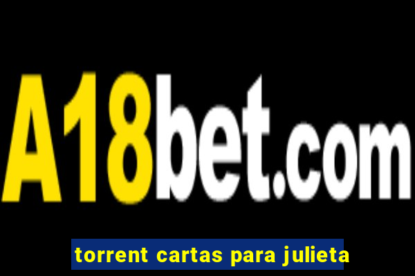 torrent cartas para julieta